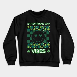 Funny Groovy St Patricks Day Vibes St Patricks Day Crewneck Sweatshirt